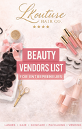 L kouture hair co VIP Beauty Vendor list for entrepreneurs